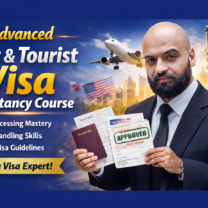 Advanced Visit & Tourist Visa Mastery Program